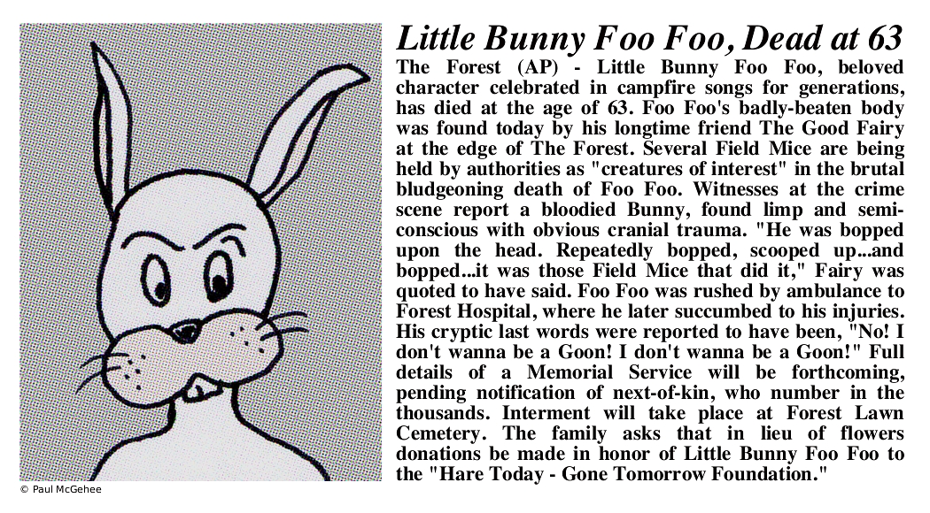 Little Bunny Foo Foo's Obituary